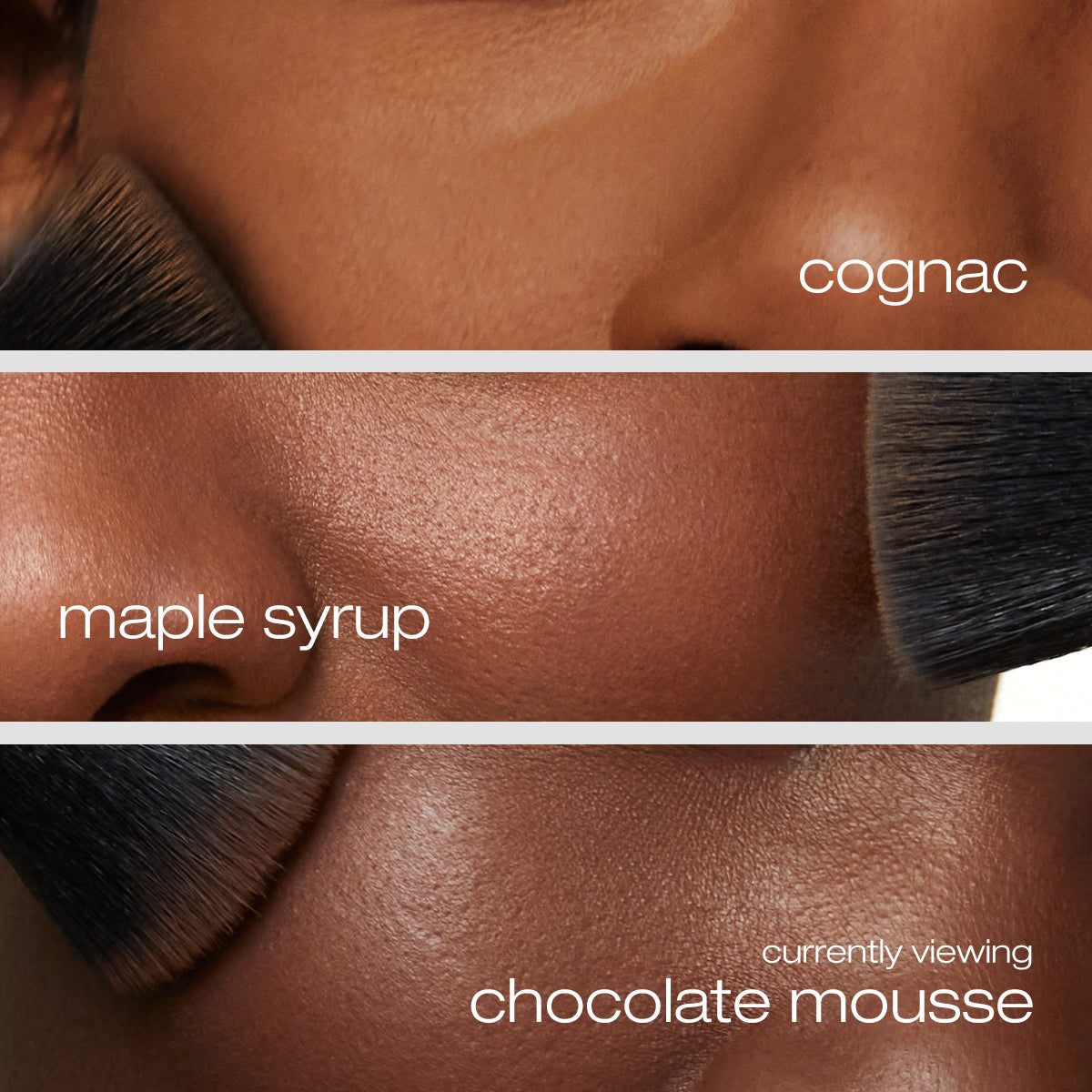 Model applying cognac, maple syrup, and chocolate mousse foundation on cheeks