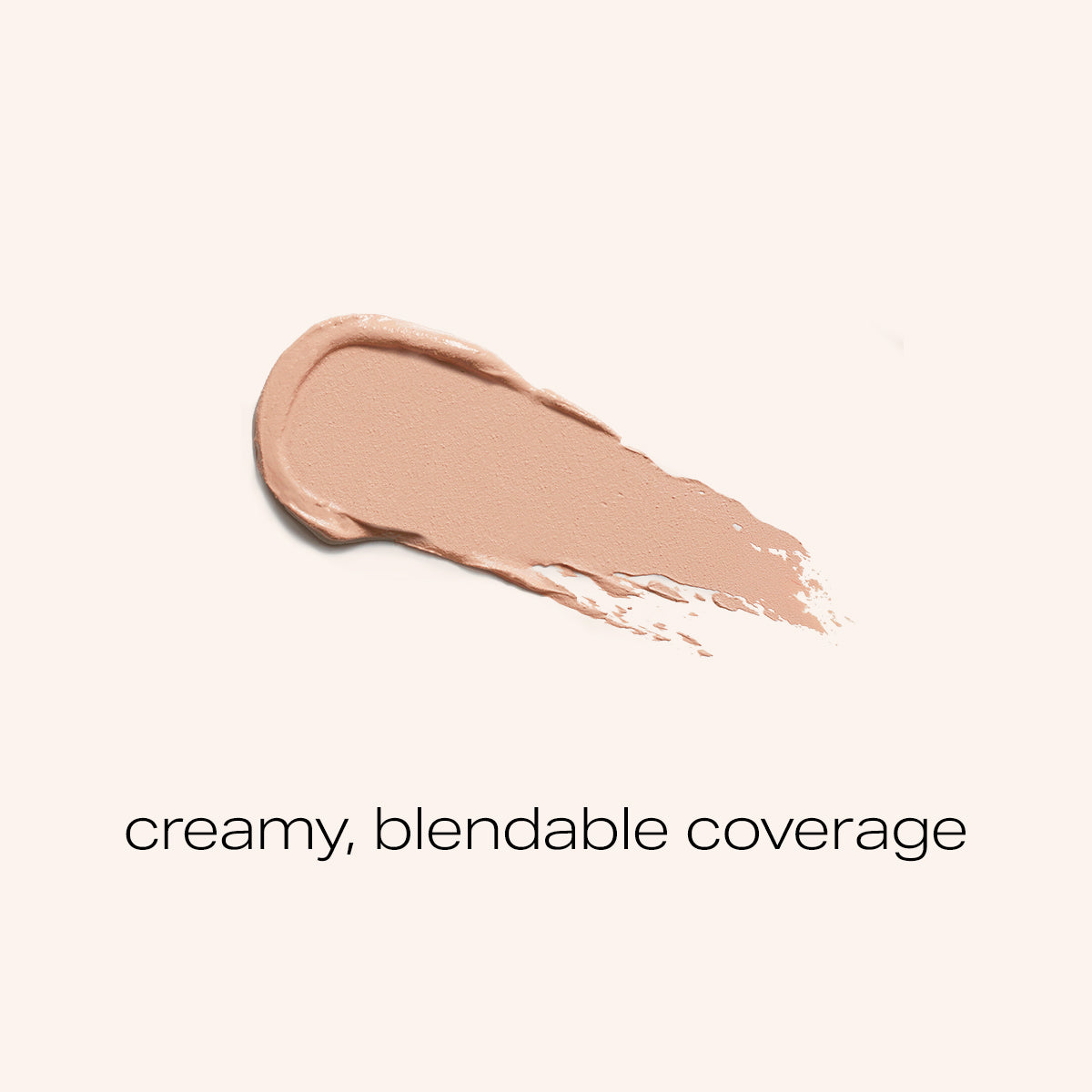 swipe/swatch of our creamy blendable concealer