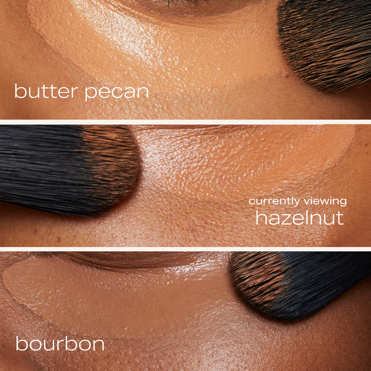 butter pecan, hazelnut, bourbon swiped on under eyes to show shade comparison