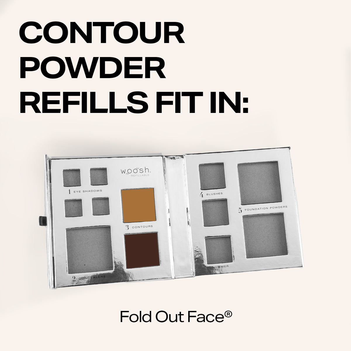 contour powders refills fit in the fold out face ® palette